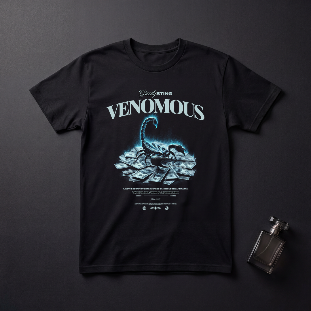 Venomous Wealth T-Shirt