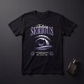 Nothing Serious T-Shirt