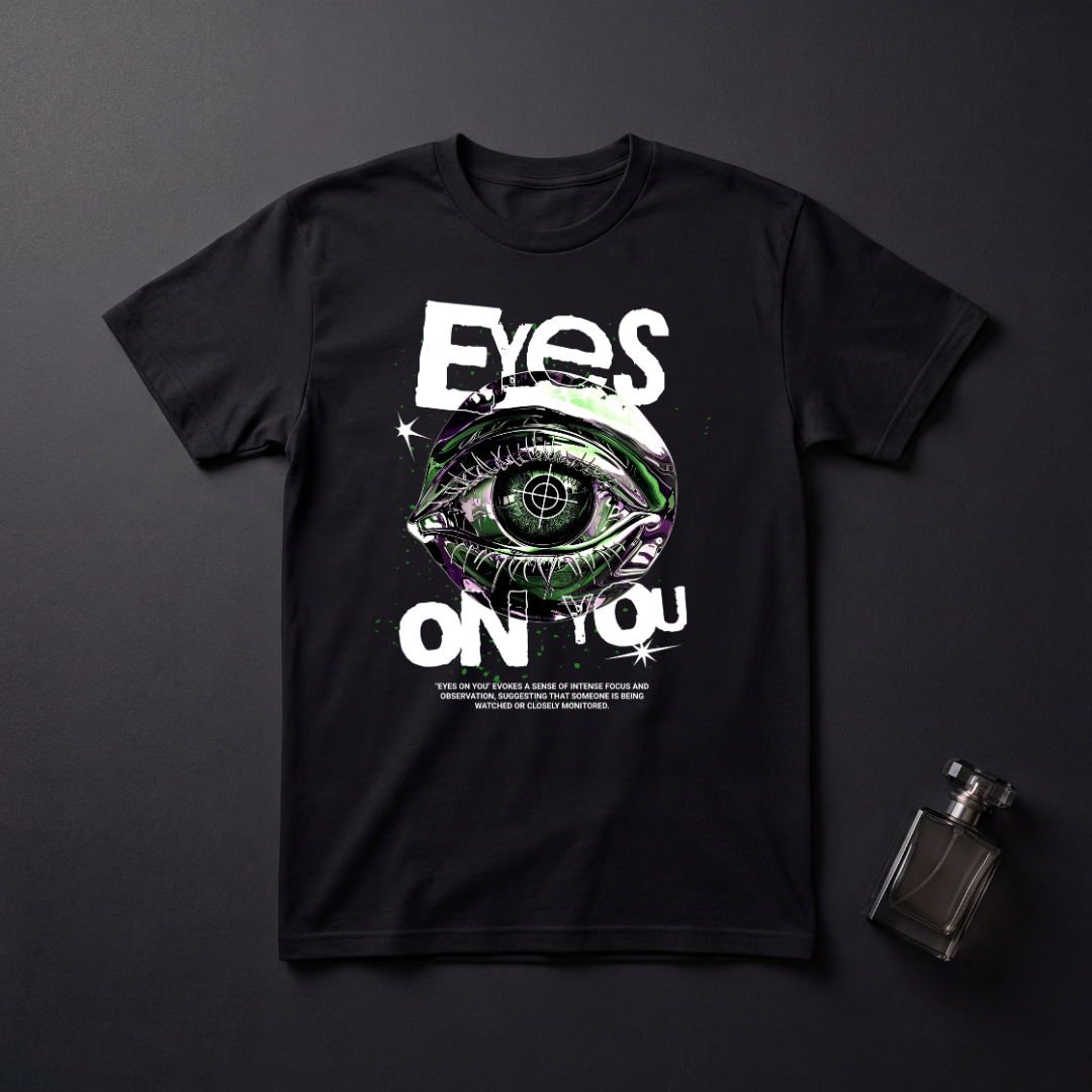 Eyes on You T-Shirt