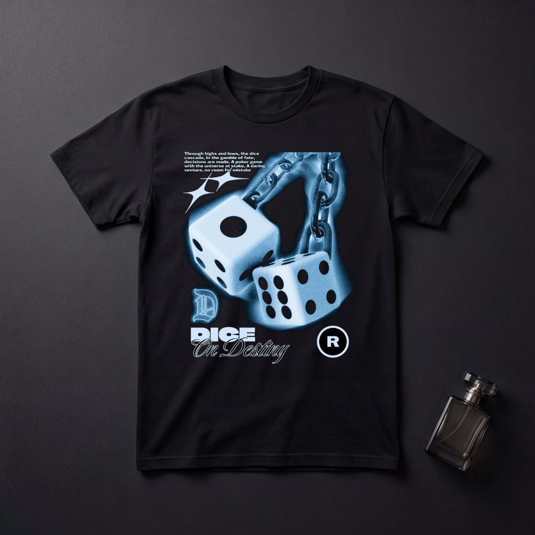 Dice on Destiny T-Shirt