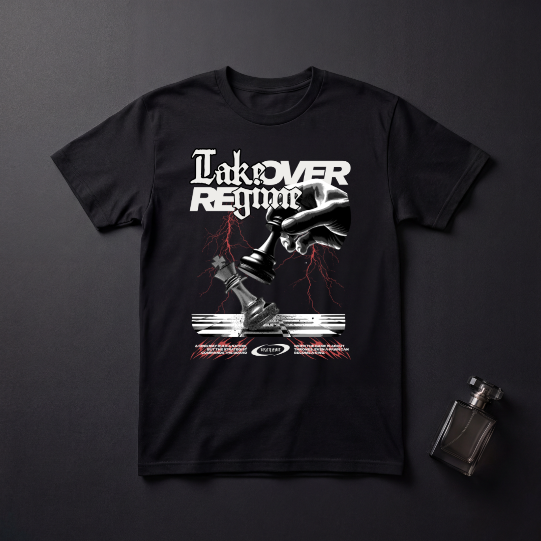 Takeover Regime T-Shirt