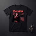 Madness T-Shirt